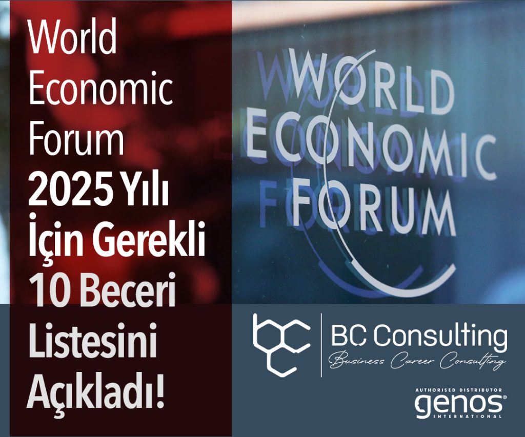 World Economic Forum 2025 Yılı İçin Gerekli 10 Beceri Listesini Açıkladı!